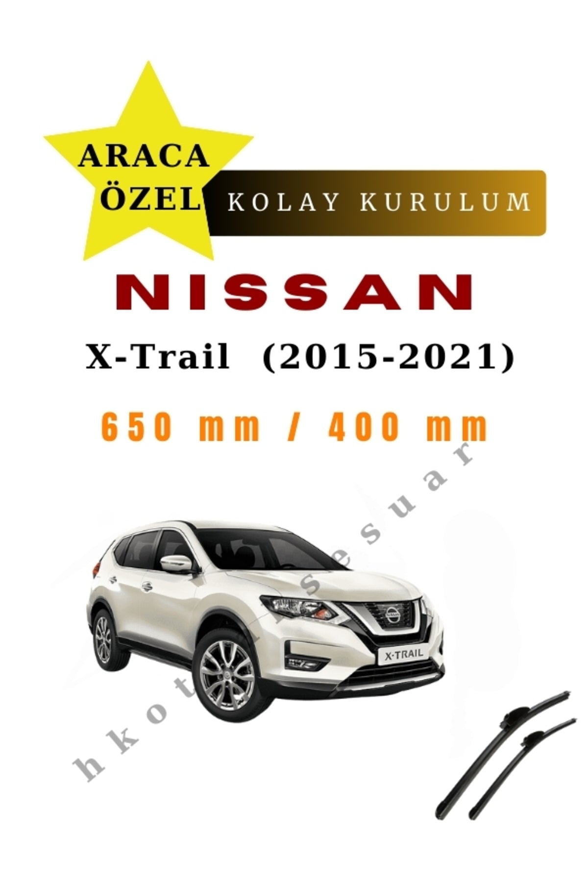Nissan X-Trail (2015-2021) araca Özel Silecek Ön İki