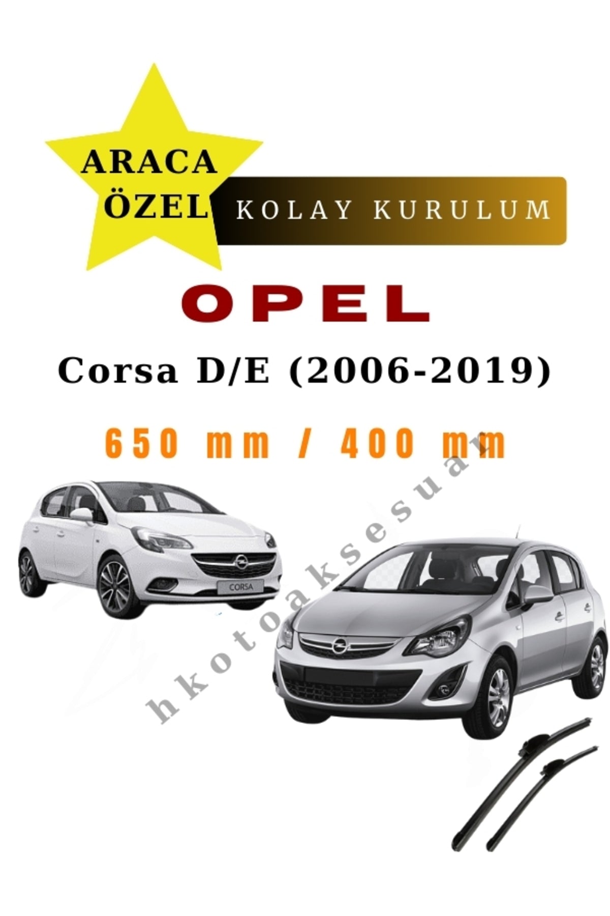 Opel Corsa D/E (2006-2019) araca Özel Silecek Ön İki