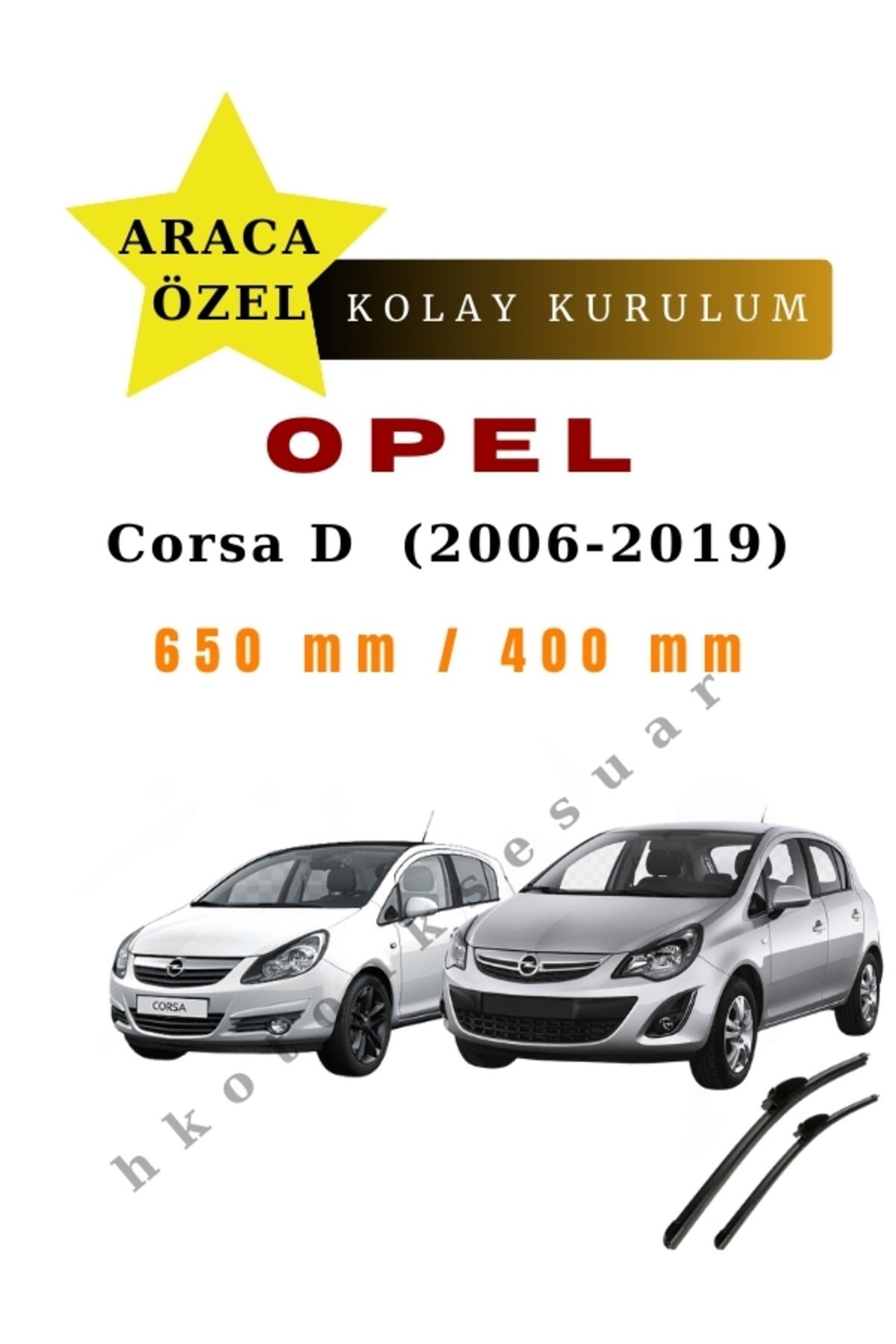 Opel Corsa D (2006-2019) Araca Özel Silecek Ön iki
