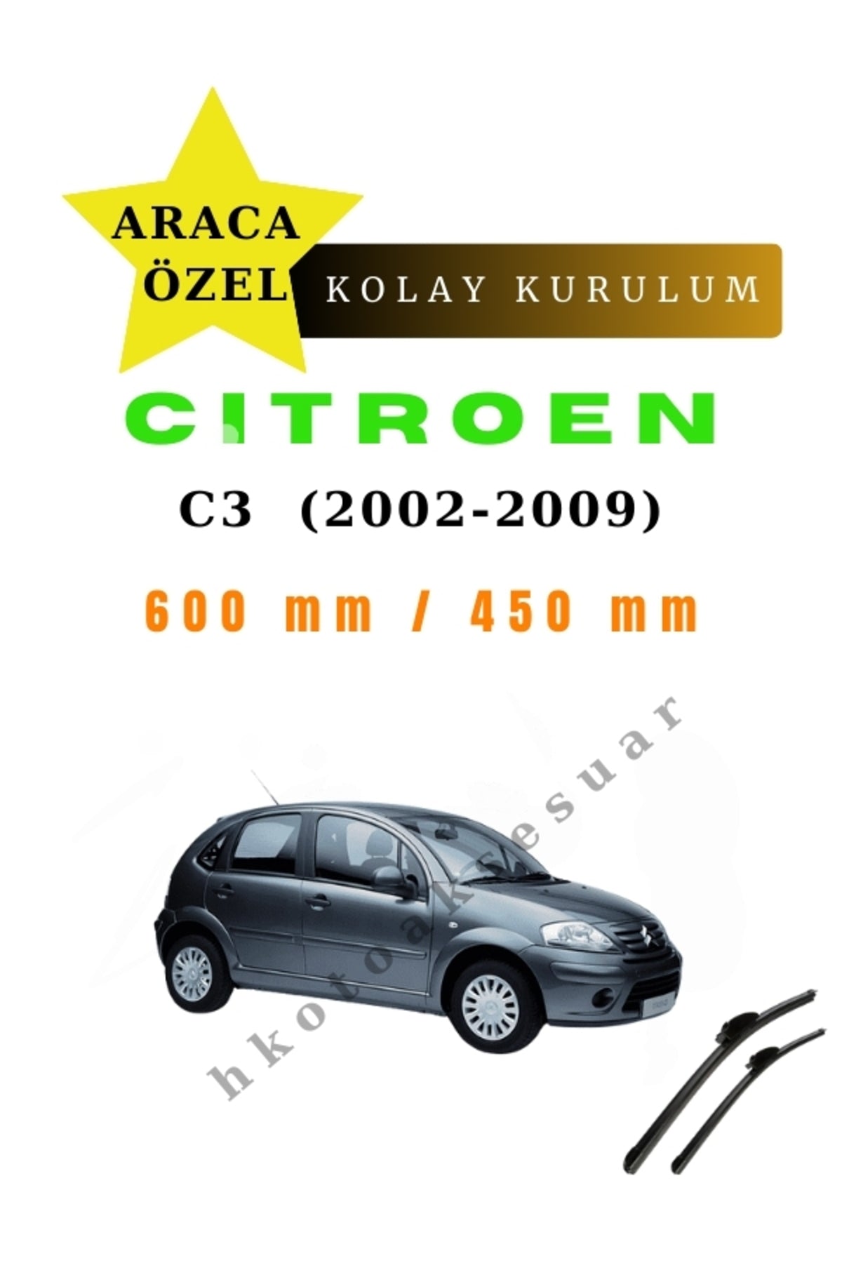Citroen C3 (2002-2009) Araca Özel Silecek Ön İki