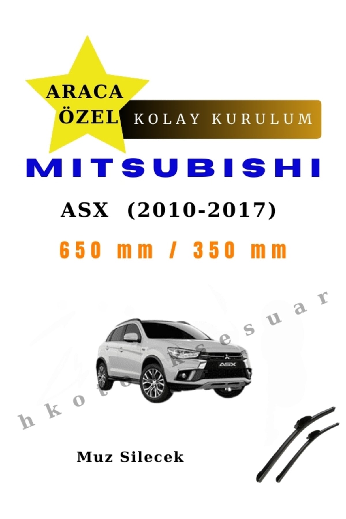 Mitsubishi ASX (2010-2017) Araca Özel Silecek Ön İki