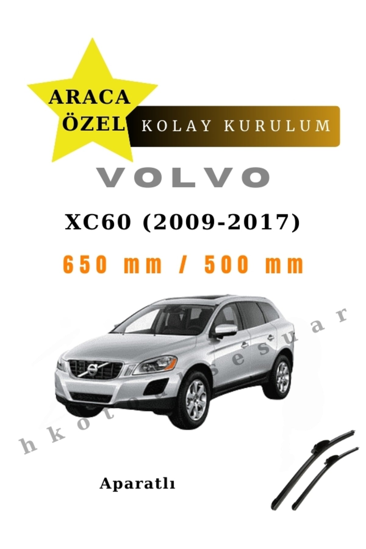 Volvo XC60 (2009-2017) Araca Özel Silecek Ön İki