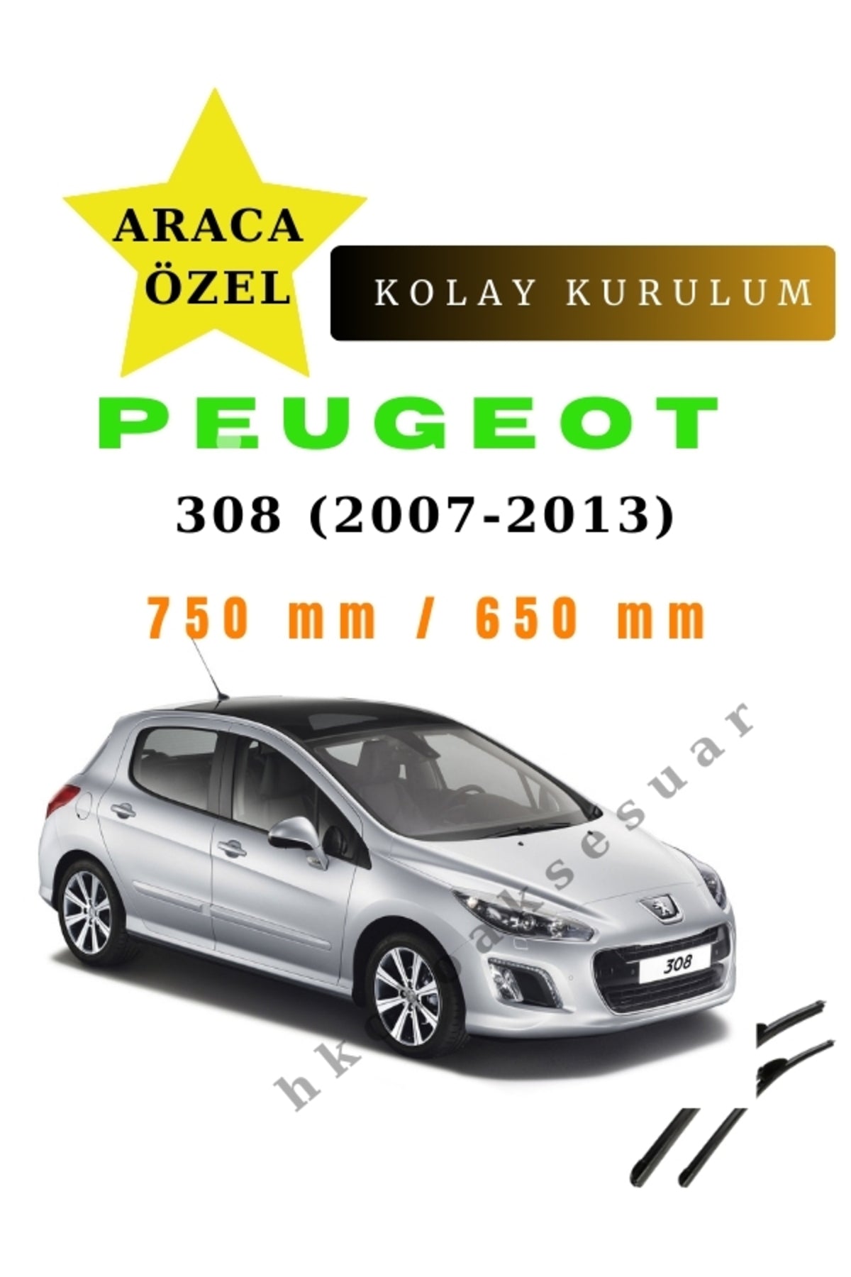 Peugeot 308 (2007-2013) Araca Özel Silecek Ön iki