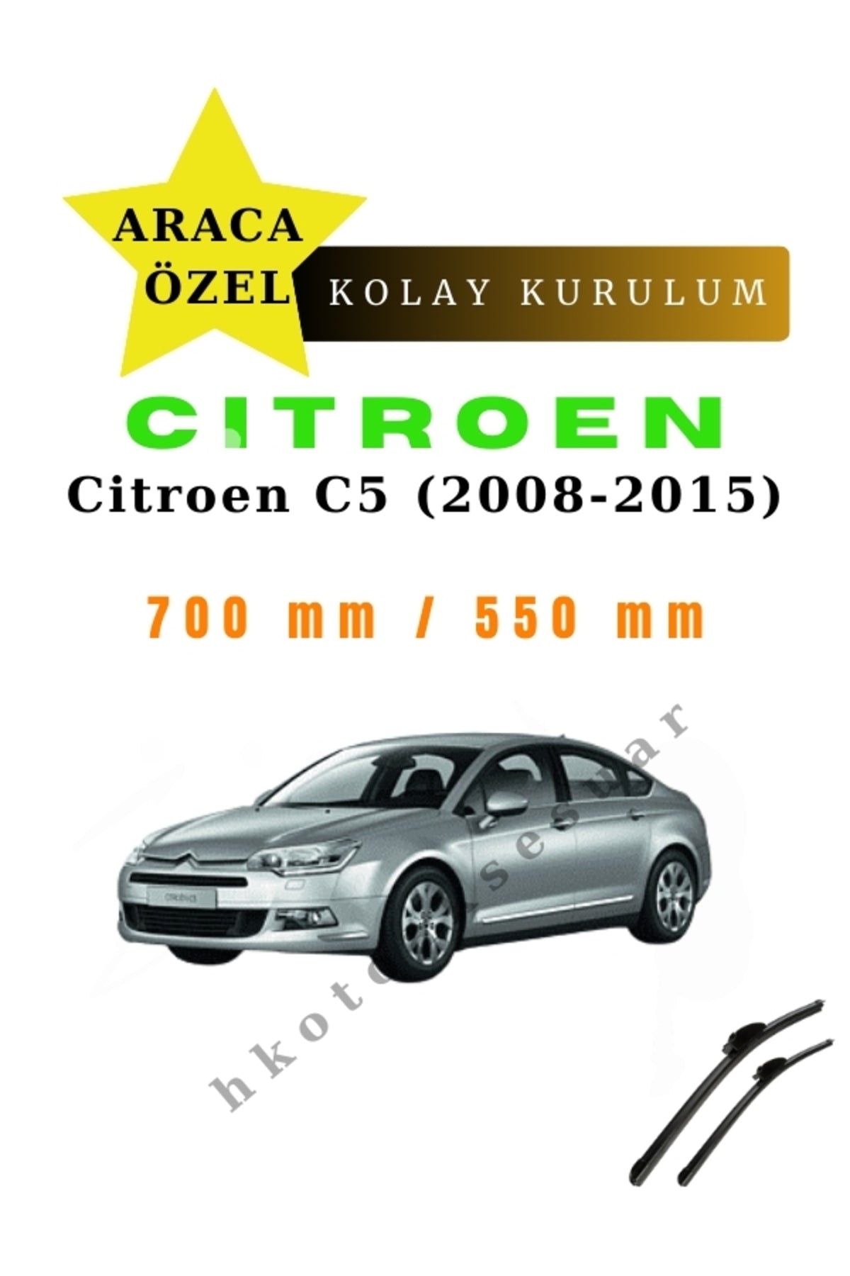 Citroen C5 (2008-2015) Araca Özel Silecek