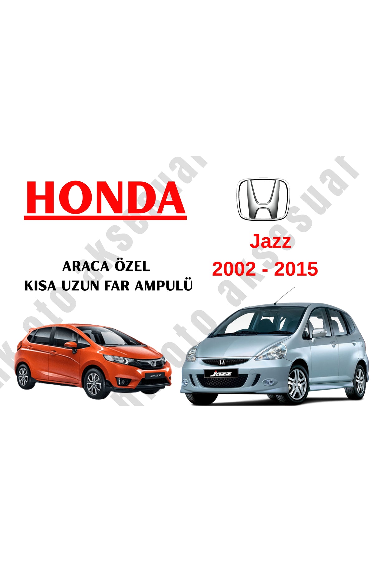 Honda Jazz 2002 - 2015 Abblend- - Fernlichtlampe H4