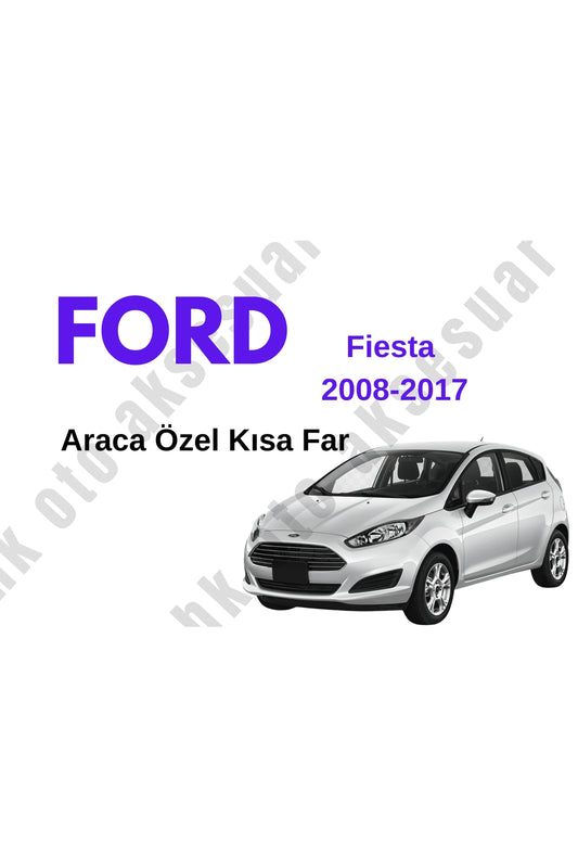 Ford Fiesta 2008-2017 Spezifisches Abblendlicht H7