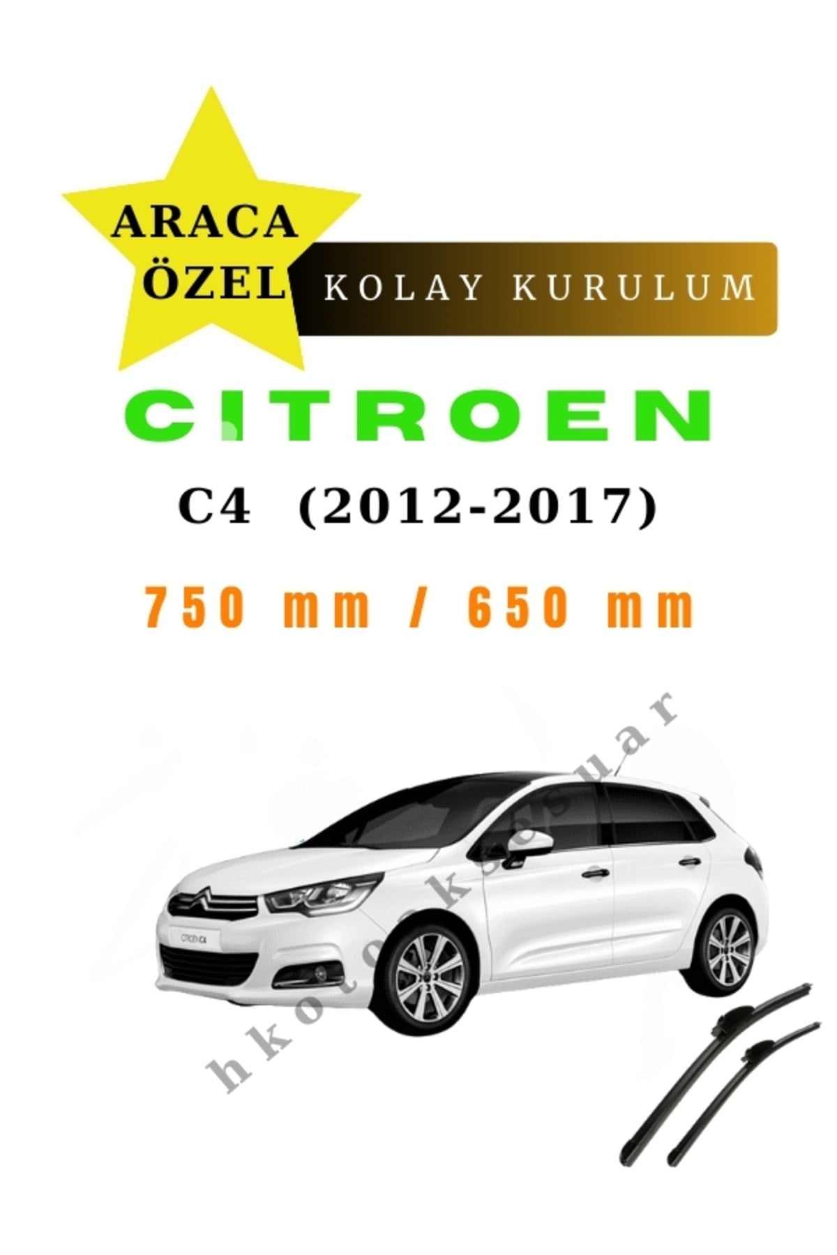 Citroen C4  (2012-2017) Araca Özel Silecek Ön İki