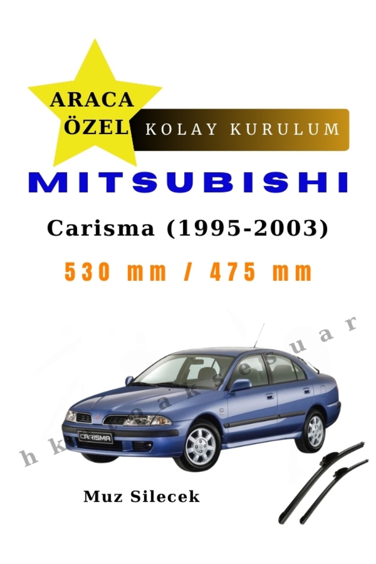 Mitsubishi Carisma (1995-2003) Araca Özel Silecek