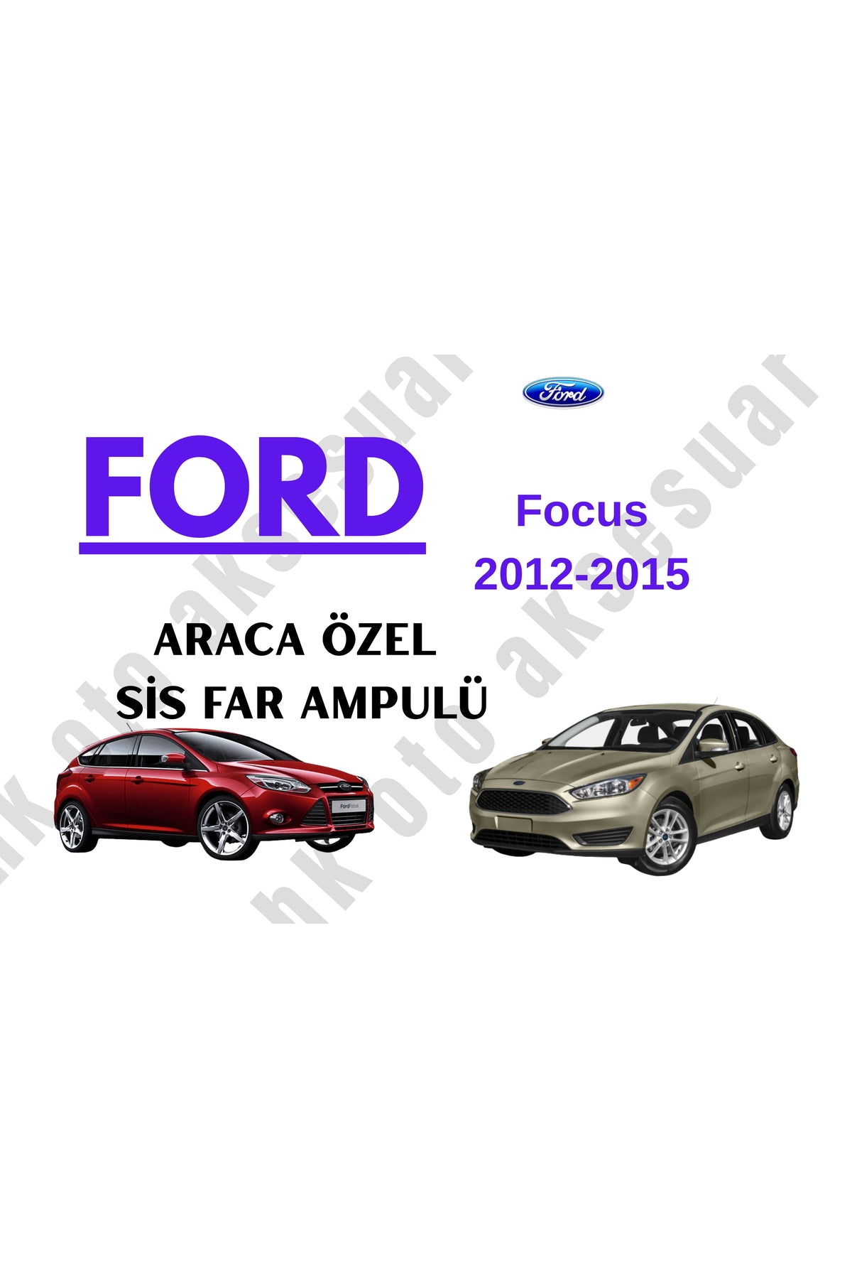 Ford Focus 2012-2015 Fahrzeugspezifischer Nebelscheinwerfer H11