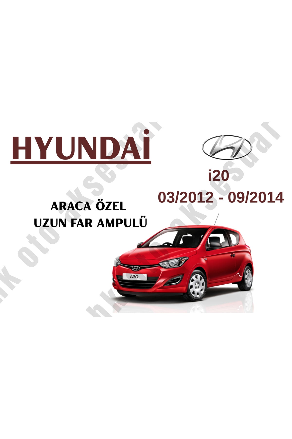 Hyundai i20 03/2012 - 09/2014 Fahrzeugspezifische Fernlichtlampe H7