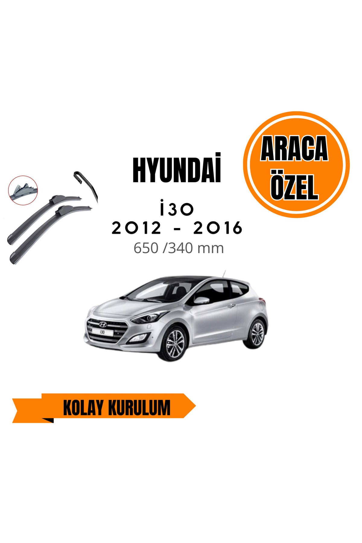 Hyundai İ30 (2012-2016) Araca Özel Silecek