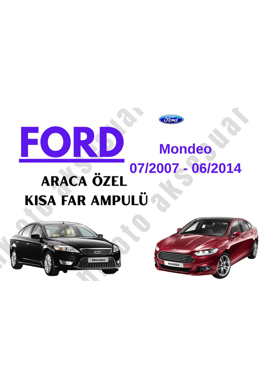 Ford Mondeo 07/2007 - 06/2014 Fahrzeugspezifische kurze H7