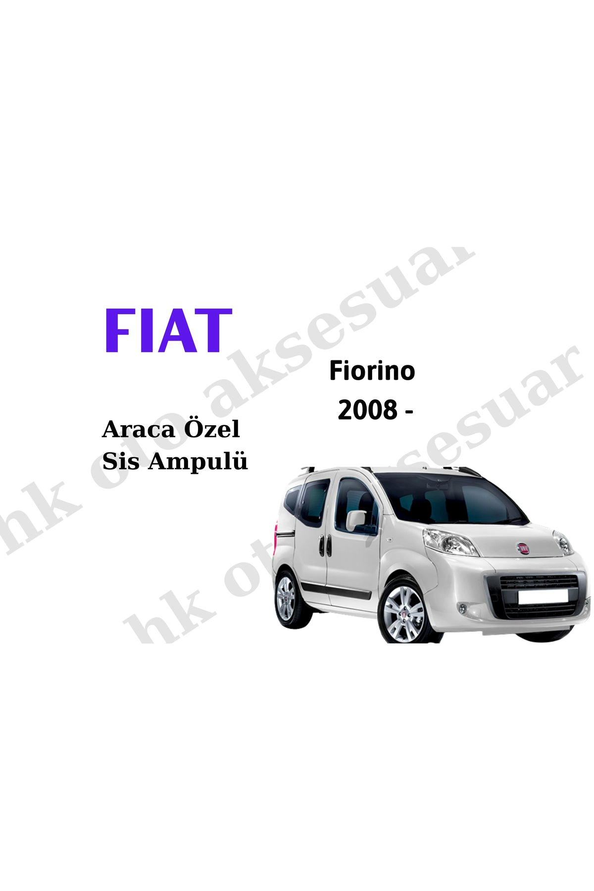 Fiat Fiorino 2008 - Araca Özel Sis Farı h1