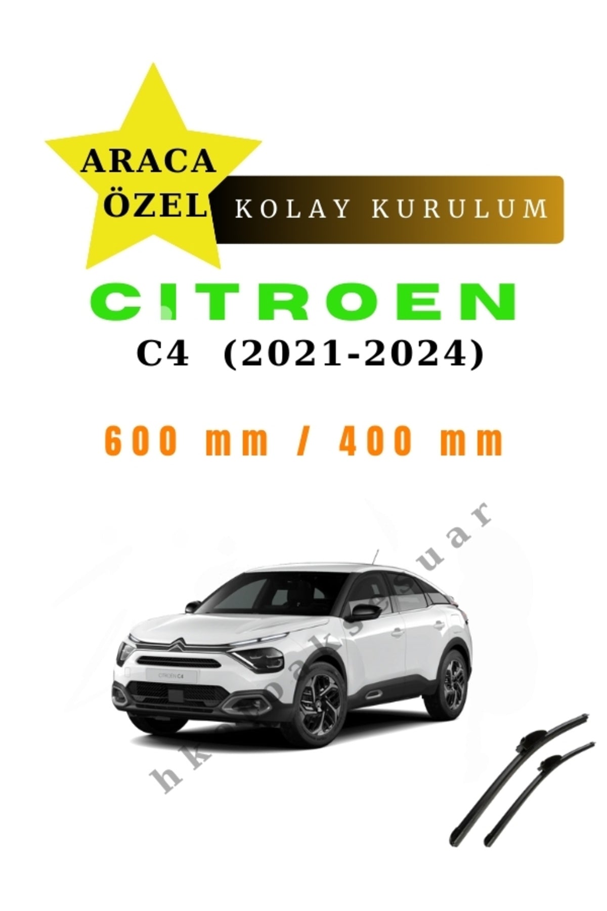 Citroen C4  (2021-2024) Araca Özel Silecek Ön İki